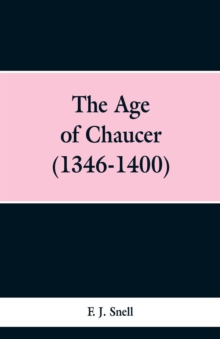 Image for The Age of Chaucer (1346-1400)
