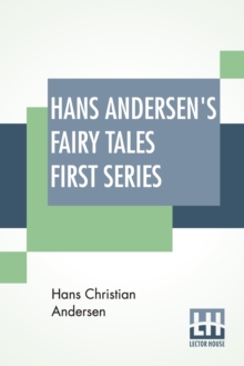 Image for Hans Andersen's Fairy Tales First Series