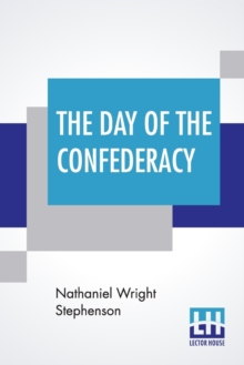 Image for The Day Of The Confederacy