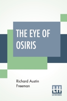 Image for The Eye Of Osiris : A Detective Story
