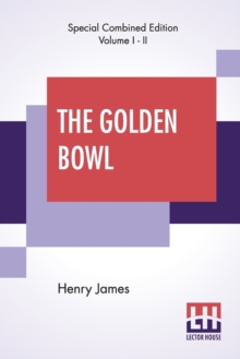 Image for The Golden Bowl (Complete)