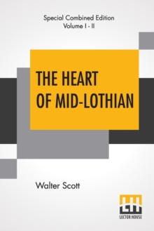 Image for The Heart Of Mid-Lothian (Complete)