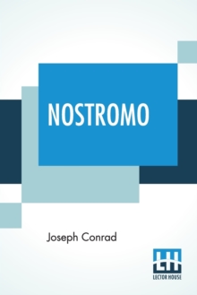 Image for Nostromo : A Tale Of The Seaboard