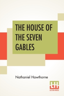 Image for The House Of The Seven Gables