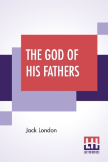 Image for The God Of His Fathers