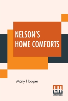 Image for Nelson's Home Comforts : Thirteenth Edition. Revised And Enlarged