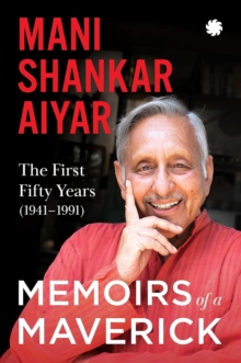 Memoirs of A Maverick