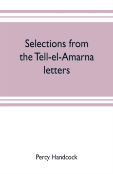 Image for Selections from the Tell-el-Amarna letters