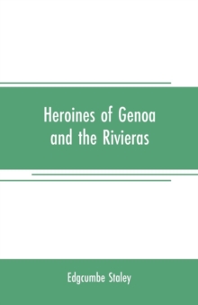 Image for Heroines of Genoa and the Rivieras