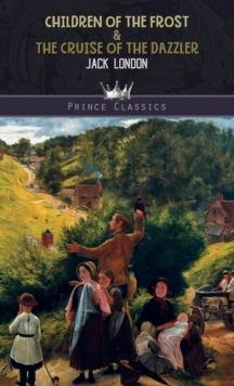 Children of the Frost & The Cruise of the Dazzler