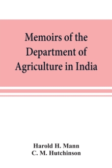 Image for Memoirs of the Department of Agriculture in India; Cephaleuros virescens, Kunze