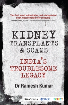 Image for Kidney Transplants and Scams: India's Troublesome Legacy