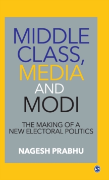 Middle Class, Media and Modi