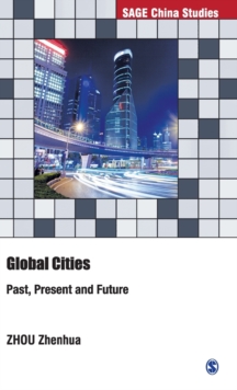 Global Cities: Past, Present and Future