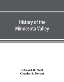 Image for History of the Minnesota Valley