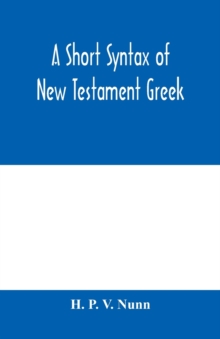 Image for A short syntax of New Testament Greek