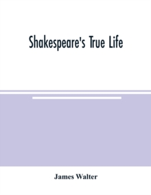 Image for Shakespeare's true life