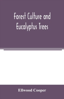 Image for Forest culture and eucalyptus trees