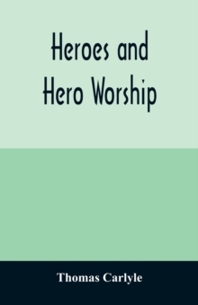 Image for Heroes and hero worship