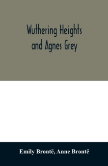 Image for Wuthering Heights and Agnes Grey