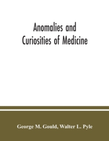Image for Anomalies and curiosities of medicine