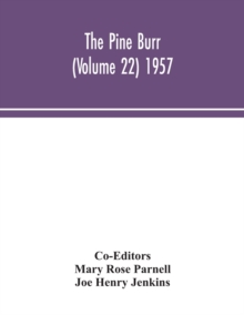 Image for The Pine Burr (Volume 22) 1957