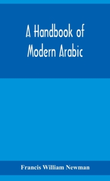 Image for A handbook of modern Arabic