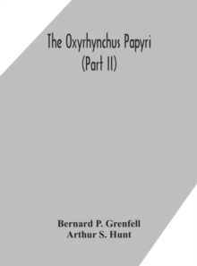 Image for The Oxyrhynchus papyri (Part II)