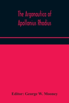 Image for The Argonautica of Apollonius Rhodius
