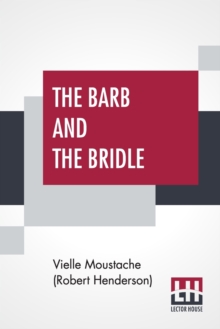 Image for The Barb And The Bridle