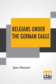 Image for Belgians Under The German Eagle