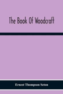 Image for The Book Of Woodcraft