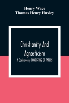 Image for Christianity And Agnosticism