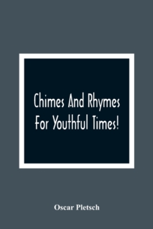 Image for Chimes And Rhymes For Youthful Times!