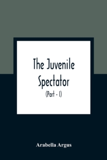 Image for The Juvenile Spectator