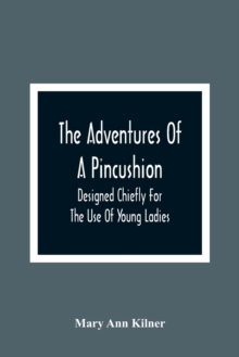 Image for The Adventures Of A Pincushion
