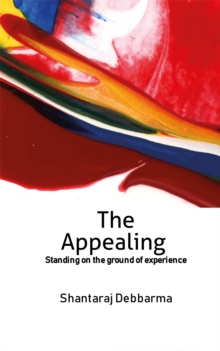 Image for Appealing: Standing on the Ground of Experience