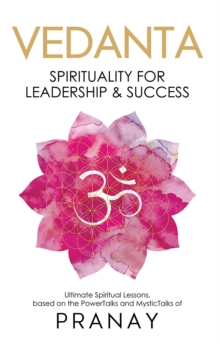 Image for VEDANTA: Spirituality For Leadership &amp; Success