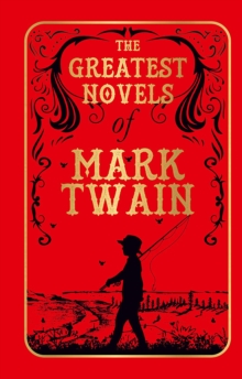 Image for Greatest Novels of Mark Twain: Deluxe Hardbound Edition
