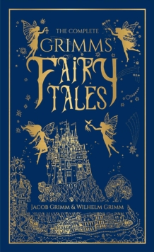 Image for Complete Grimms' Fairy Tales (Deluxe Hardbound Edition)