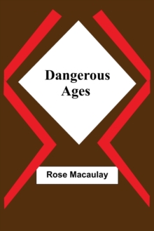 Image for Dangerous Ages
