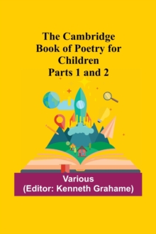 Image for The Cambridge Book Of Poetry For Children Parts 1 And 2
