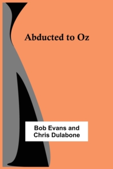 Image for Abducted to Oz