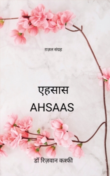 Image for AHSAAS: Collection of Ghazals