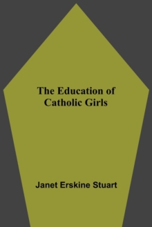 Education Of Catholic Girls