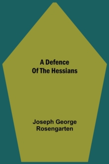 Image for A Defence Of The Hessians