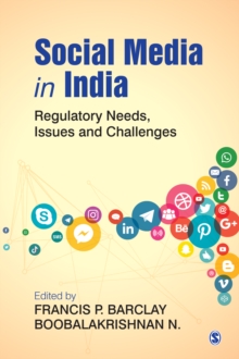 Image for Social media in India: regulatory needs, issues and challenges