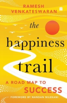 Image for The Happiness Trail : A Road Map to Success