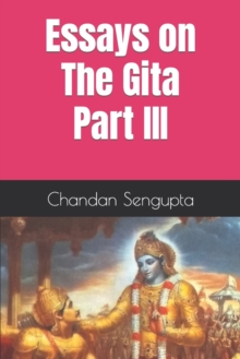 Image for Essays on The Gita Part III