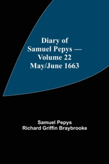 Image for Diary of Samuel Pepys - Volume 22
